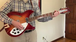 “I’ll Feel a Whole Lot Better” by The Byrds (Cover) - Rickenbacker 360/12