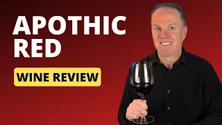 Apothic Red Wine Review