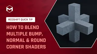 #RedshiftQuickTip 11: How to blend multiple bump, normal and round corner shaders