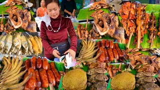 Best Cambodian street food | Fast & Tasty Roasted Fish, Frog, Pork, Sausage, Khmer Food & More