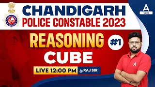 Chandigarh Police Constable 2023 | Reasoning | Cube #1 | By Raj Sir