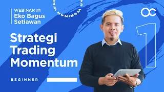 [BAHASA INDONESIA] Webinar 1 - Strategi Trading Momentum (MOM) | OctaFX Forex