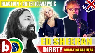 ED SHEERAN! Dirrty - Reaction Reação & Artistic Analysis (SUBS)