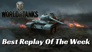 World of Tanks - Best Replay of the Week