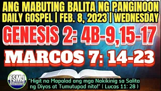 ANG MABUTING BALITA NG PANGINOON | FEB. 8, 2023 | DAILY GOSPEL READING | ANG SALITA NG DIYOS | FSMJ