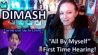 Can He Live Up To Celine? - DIMASH - All By Myself (Reaction) First Time Hearing!