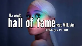 [ tradução PT-BR ]The Script: Hall Of Fame Feat. Will.I.Am