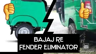 Bajaj RE Fender Iliminator  | TUK TUK | Auto rickshaw