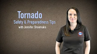 Tornado Safety and Preparedness