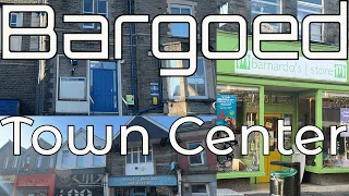 South Wales | BARGOED TOWN CENTRE |