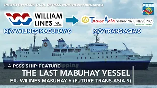 The Last Mabuhay Vessel: Ex-M/V Wilines Mabuhay 6 of WLI (Future M/V Trans-Asia 9) | SHIP FEATURE