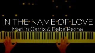 Martin Garrix & Bebe Rexha - IN THE NAME OF LOVE (Piano Cover)