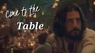 Come to the Table (The Chosen music video)