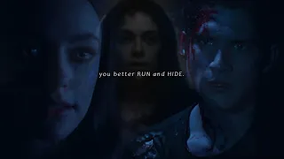 you better run and hide. | hope x the pack. [au]