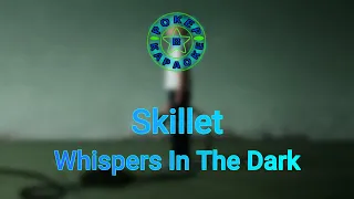 Skillet - Whispers In The Dark ( Lyrics + Перевод )