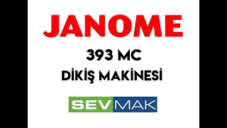 Janome 393 Dikiş Makinesi