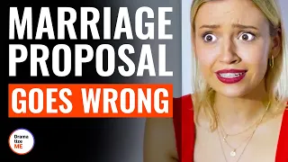 Marriage Proposal Goes Wrong | @DramatizeMe