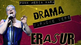 Erasure - Drama! (Karaoke Version Instrumental) PMK