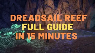 Veteran Dreadsail Reef Full Guide In 15 Minutes - vDSR - Elder Scrolls Online