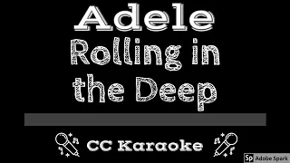 Adele • Rolling In The Deep (CC) [Karaoke Instrumental Lyrics]