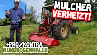 MULCHER SCHROTT! | PRO/ KONTRA RUNDBOGENHALLE | Mr. Moto