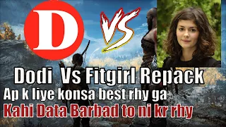 Dodi Vs Fitgirl Repack | Which Site Is Best