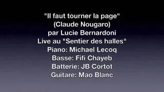 Lucie Bernardoni. "Il faut tourner la page" (Claude Nougaro)