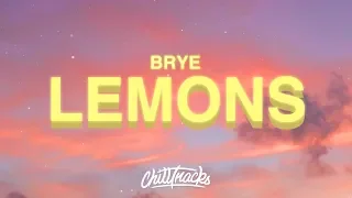 Brye - Lemons (Demo) Lyrics "there's a billion people on this planet"