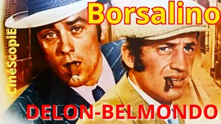 BÉBEL-DELON DUO MYTHIQUE en GANGSTERS à MARSEILLE dans BORSALINO, STYLE, ACTION et HUMOUR au menu !