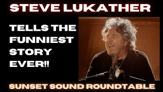 Steve Lukather ! The Funniest Story Ever!!!! Sunset Sound Roundtable