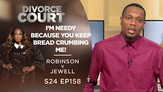I’m Needy Because You Keep Bread Crumbing Me: Ashley Robinson v Myron Jewell