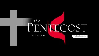 Day 1 - Holy Spirit - Pentecost Novena | 2023