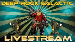 Hardest Difficulty Meets New Player - Deep Rock Galactic - Livestream