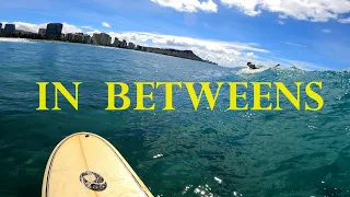 Small dayz at In Betweens | POV Surf | Waikiki