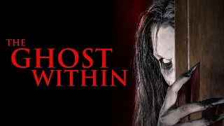 The Ghost Within | Official Trailer | Horror Brains