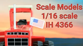 scale models 1/16 scale IH 4366!