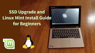 Linux Mint Install Guide and SSD Upgrade on Free Laptop