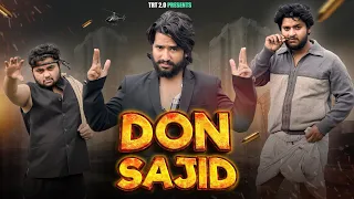 DON SAJID | TOP REAL TEAM | TRT