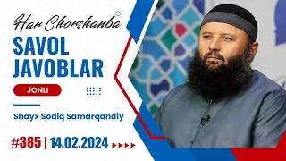 LIVE: Savol-javoblar №385 | 14.02.2024