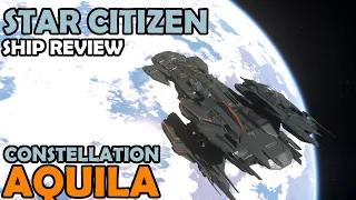 RSI Constellation Aquila Review | Star Citizen 3.13 Gameplay