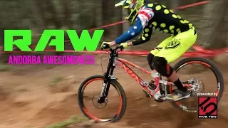 AWESOME ANDORRA! Vital RAW World Cup DH Action