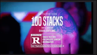 “100 STACKS”  lul hottie ft d4  shot by:doublerfilms