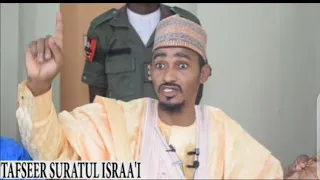 05 - Tafseer Suratul Israa'i - Sheikh Bashir Ahmad Sani Sokoto