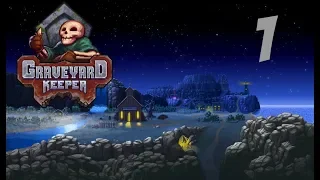 Graveyard keeper | Ep 1 : Nouvelle aventure  | Memoria FR