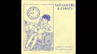 Sad Lovers And Giants - Lost In A Moment (7")