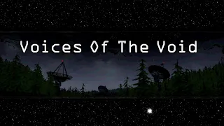 Voices Of The Void Часть 15 Ночью Бродит Смертельный Огонь