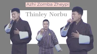 Azhi Zomba Zheypi l Thinley Norbu l DoRiMePha l Singing Competition l