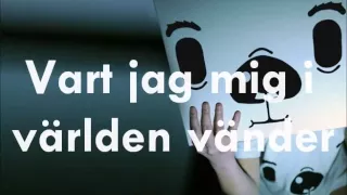 Vart jag mig i världen vänder - Den Svenska Björnstammen lyrics