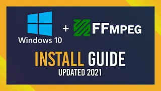 Download+Install FFMPEG on Windows 10 | Complete Guide 2023