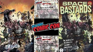 LIVE NYCC EXCLUSIVE PRESALE FOR SPACE BASTARDS